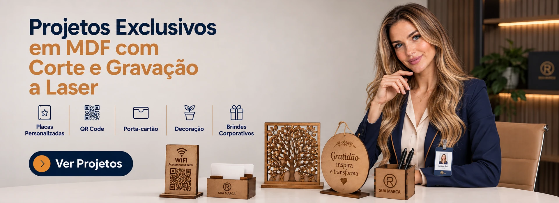 Projetos exclusivos em MDF com corte e gravação a laser